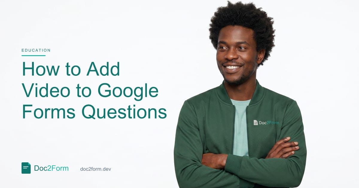 How to Add Video to Google Forms Questions