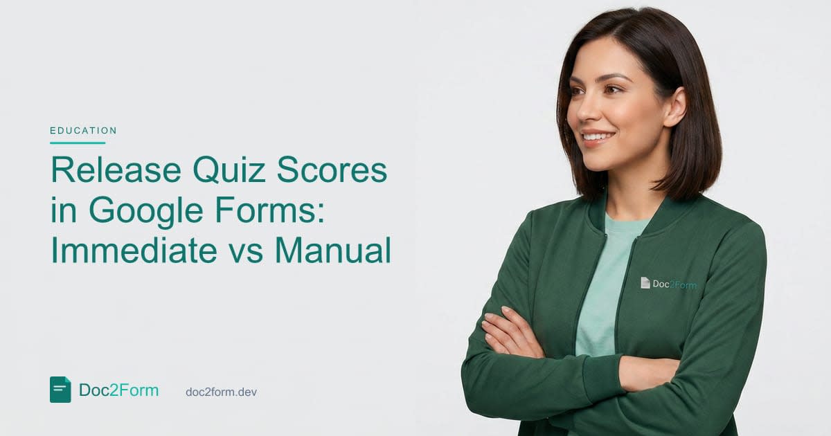 How to Release Quiz Scores in Google Forms (Immediately vs Manual)