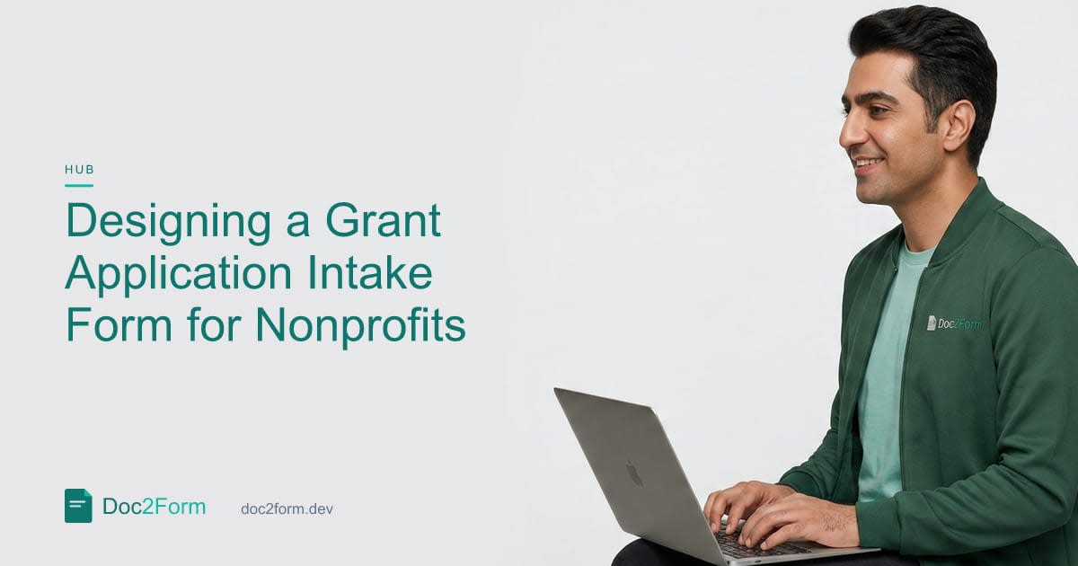 How to Design a Grant Application Intake Form for Small Nonprofits