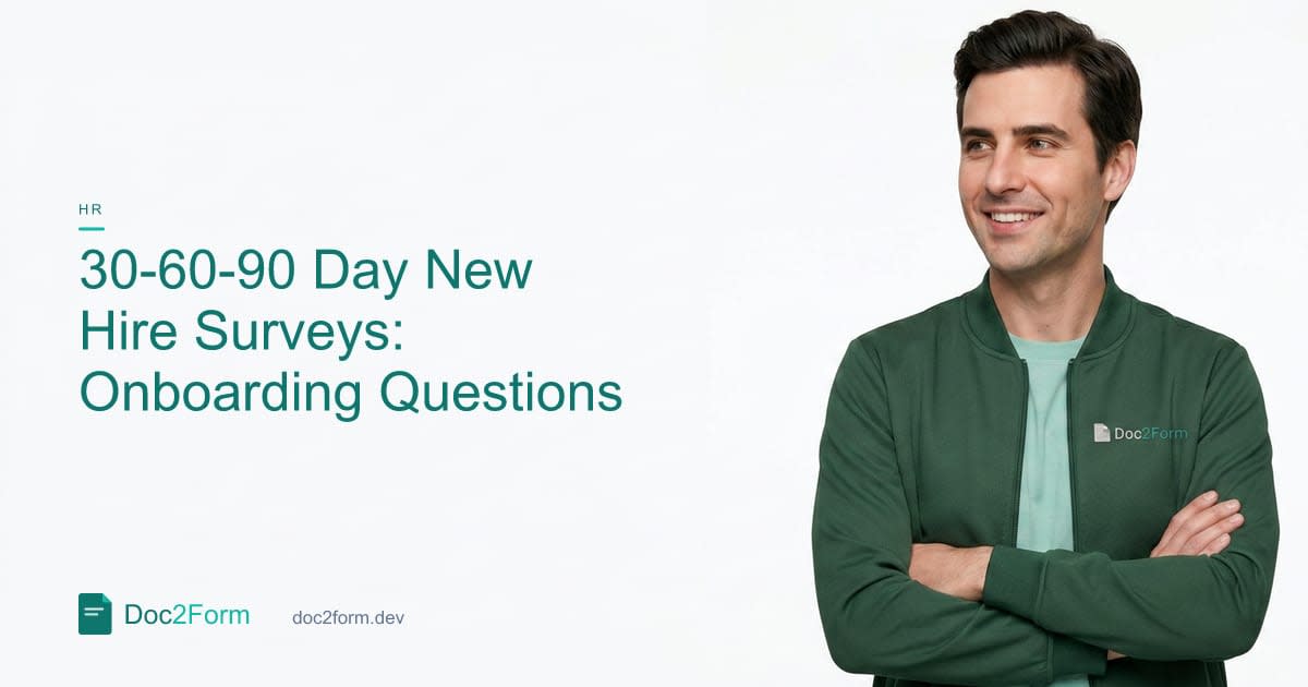 30-60-90 Day New Hire Surveys: Questions for Onboarding Quality