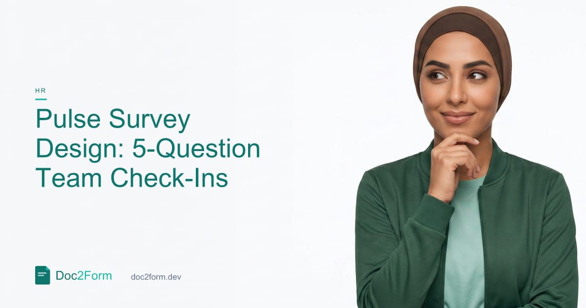 Pulse Surveys: How to Design a 5-Question Check-In That Teams Will Answer