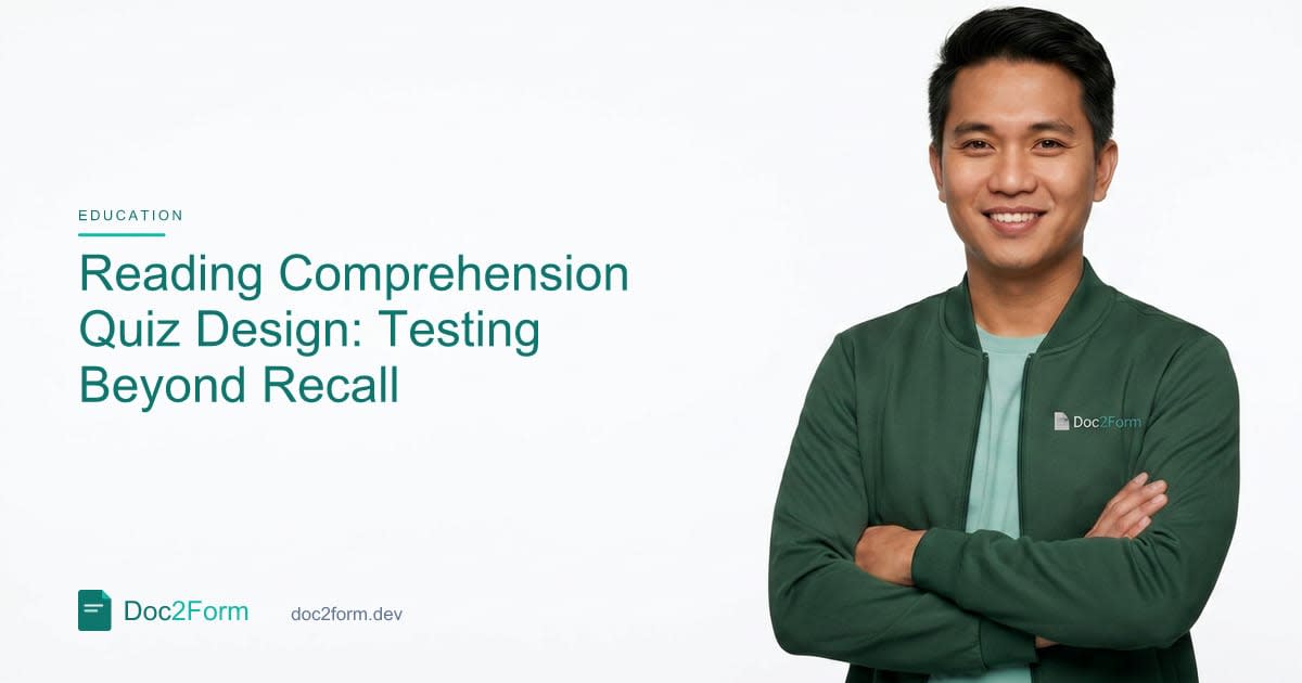 Reading Comprehension: How to Test Beyond Recall