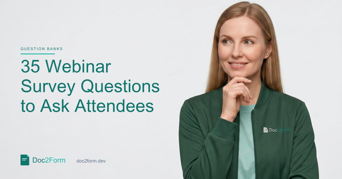 35 Webinar Survey Questions (Registration + Post-Event)