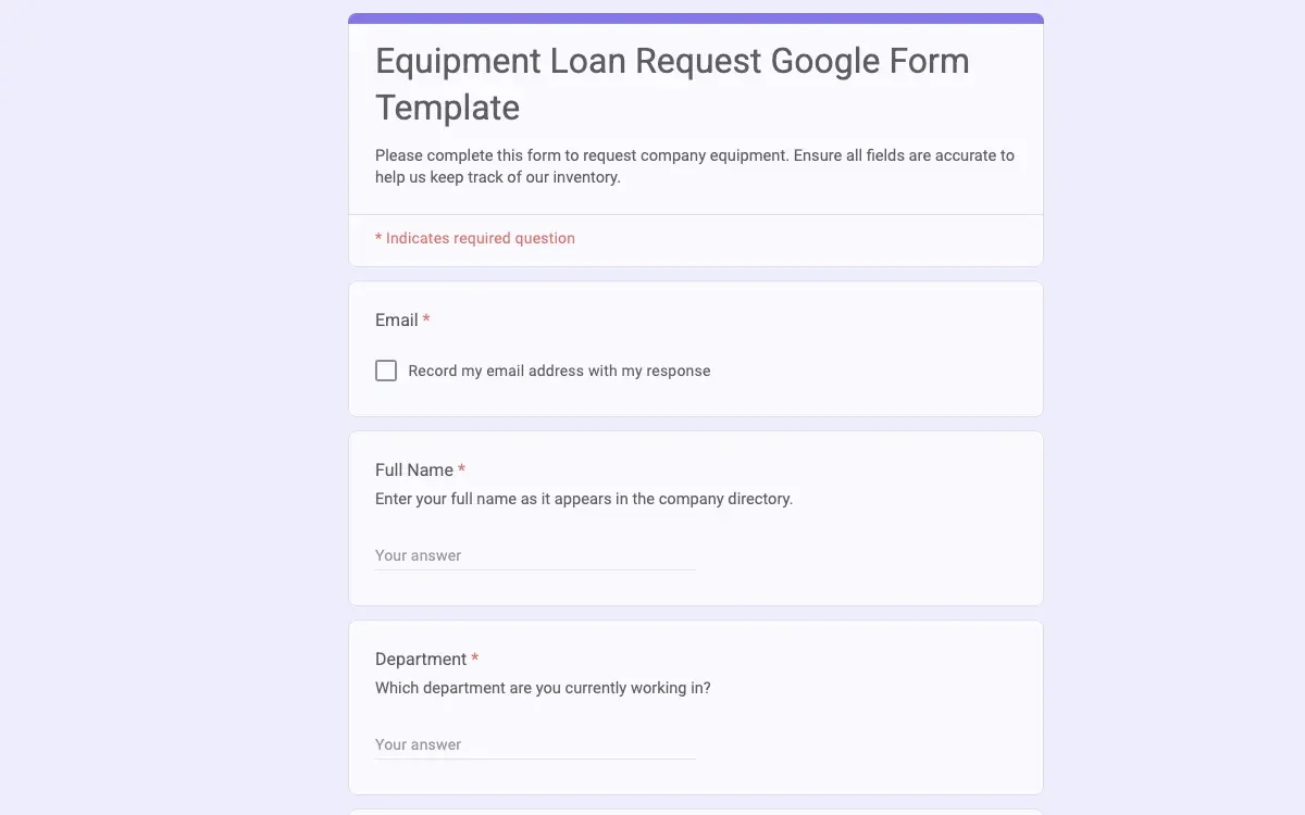 Preview of Equipment Loan Request Google Form Template