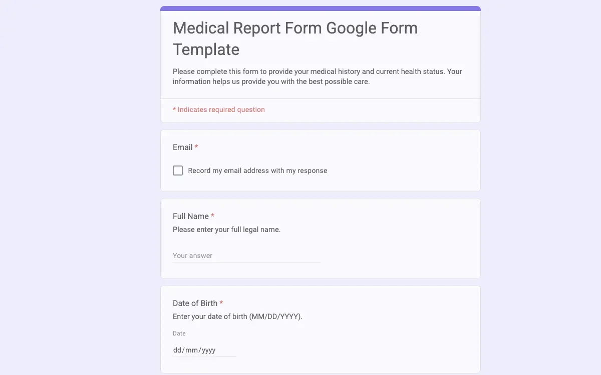 Preview of Medical Report Form Google Form Template