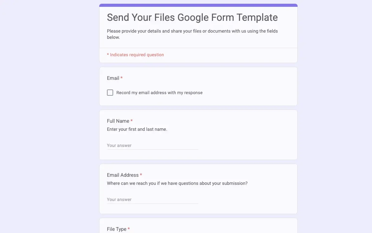 Preview of Send Your Files Google Form Template