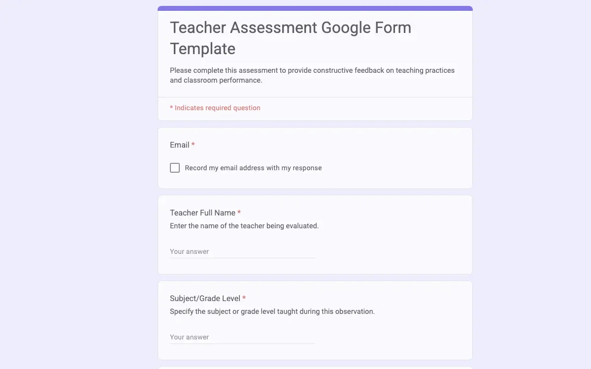 Preview of Teacher Assessment Google Form Template